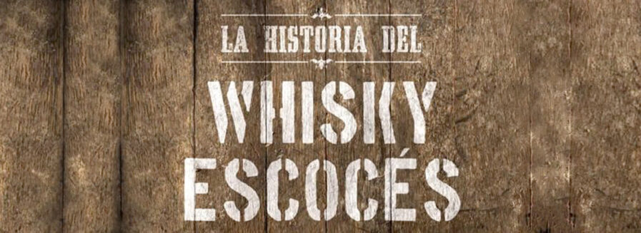 La Historia del Whisky Escocés: el libro ideal para descubrirla