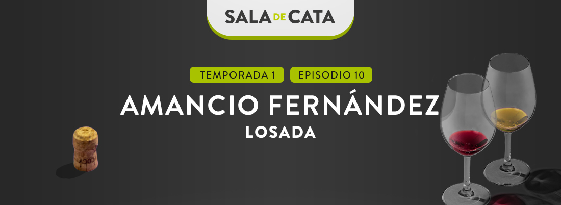 Amancio Fernández (Losada Vinos de Finca) en ‘Sala de Cata’