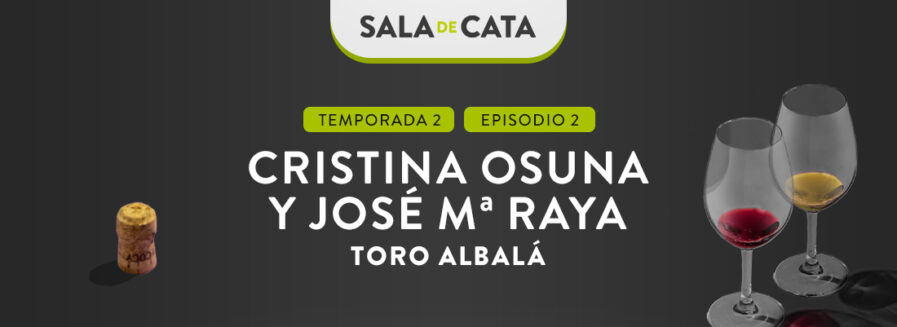 Cristina Osuna y José M. Raya (Toro Albalá) en ‘Sala de Cata’