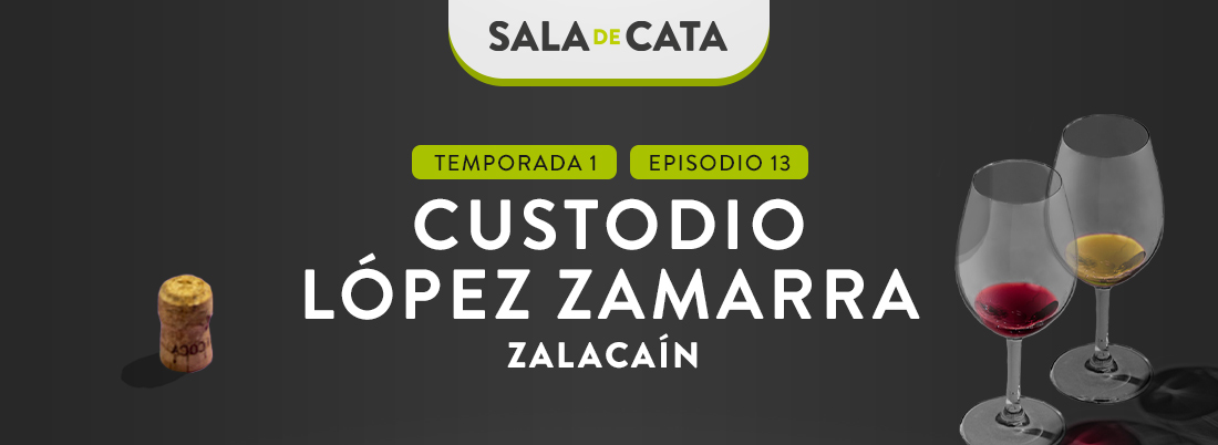 Custodio López Zamarra (Zalacaín) en ‘Sala de Cata’