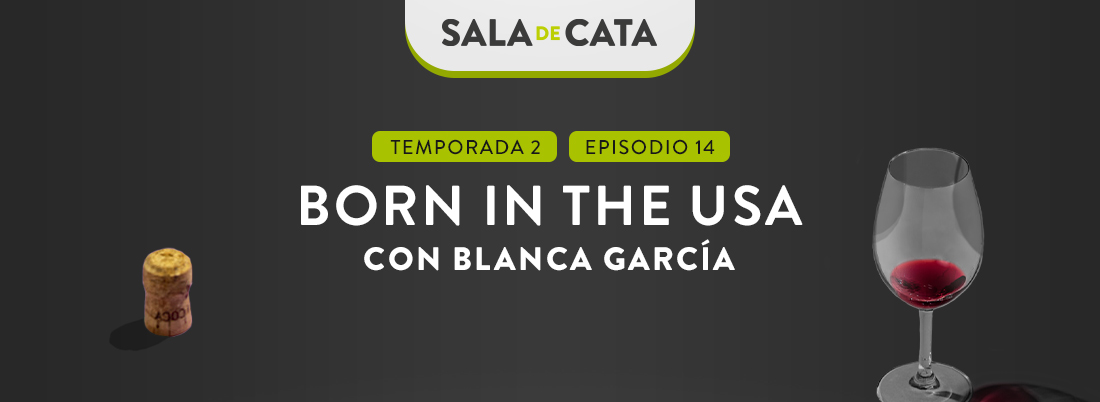 Born in the USA en ‘Sala de Cata’