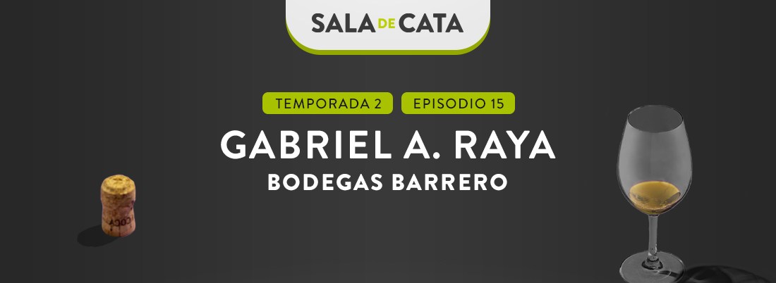 Gabriel A. Raya en ‘Sala de Cata’