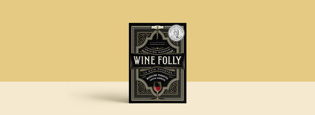 ‘Wine Folly: Edición Magnum, la guía maestra del vino’