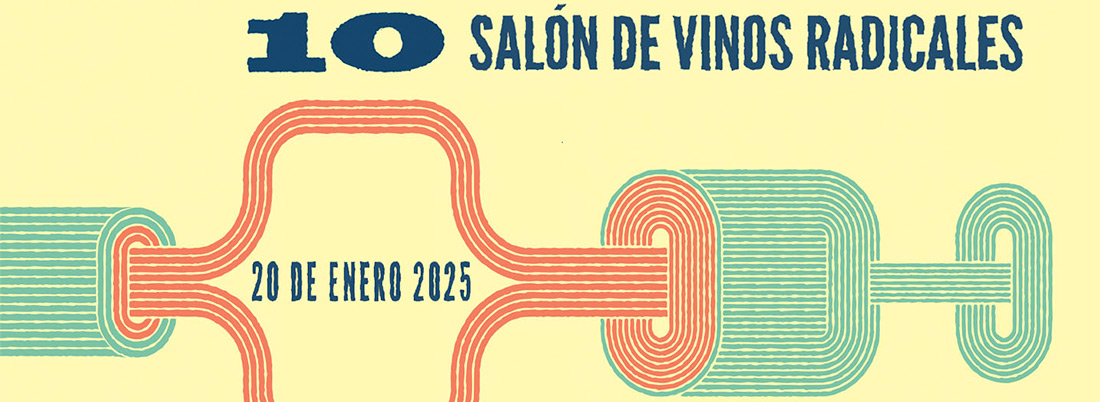 X Salón de Vinos Radicales: celebrando la autenticidad