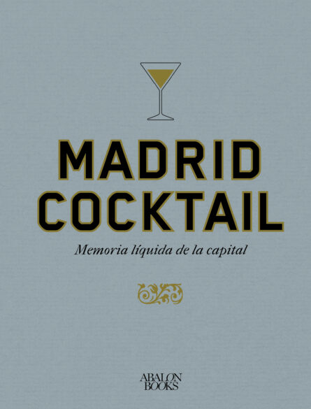 Cubierta del libro 'Madrid Cocktail'