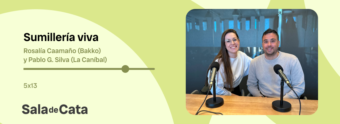 Rosalía Caamaño y Pablo G. Silva en ‘Sala de Cata’