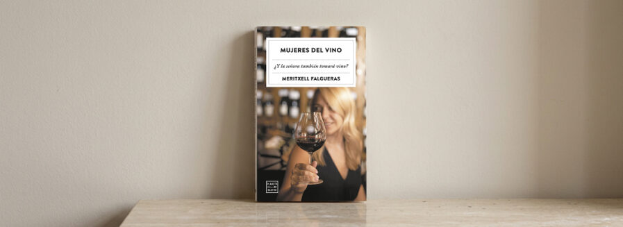 ‘Mujeres del vino’: una reivindicación necesaria