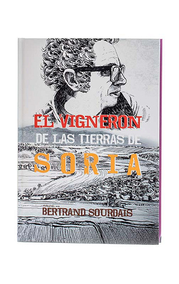 Cómic 'El vigneron de las tierras de Soria' de Bertrand Sourdais