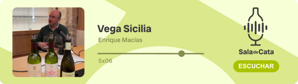 Enrique Macías (Vega Sicilia) en el podcast Sala de Cata