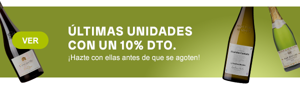 Últimas botellas con 10% de descuento
